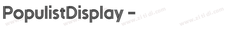 PopulistDisplay 字体转换
